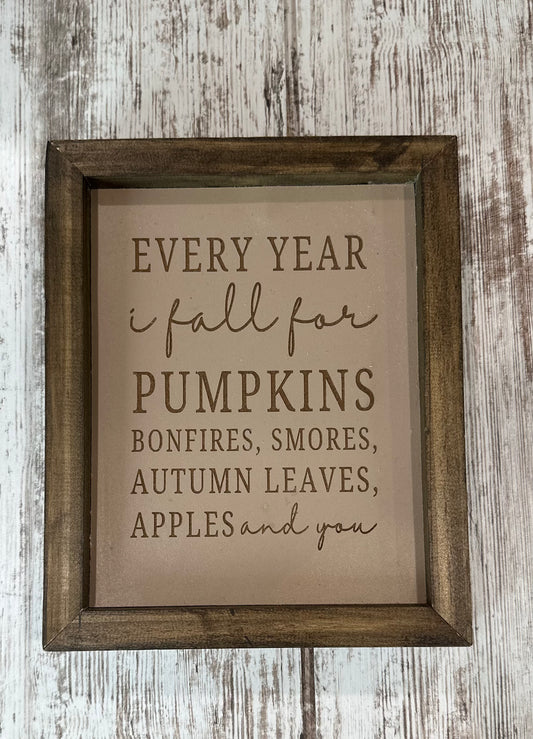 Falling for Fall Wooden Sign